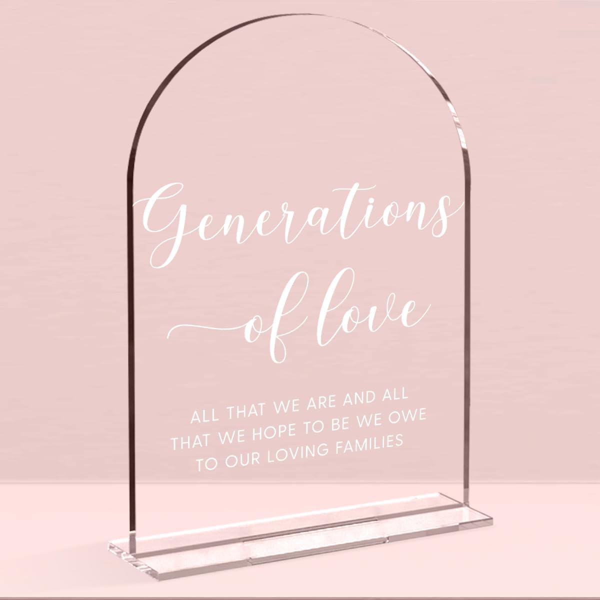 Wedding Sign, Generations of Love Sign, 5 x 7 Inch Arch Acrylic Sign, Wedding Sign for Ceremony and Reception, Wedding Supplies, Wedding Decoration (W